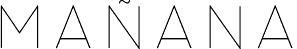 Mañana